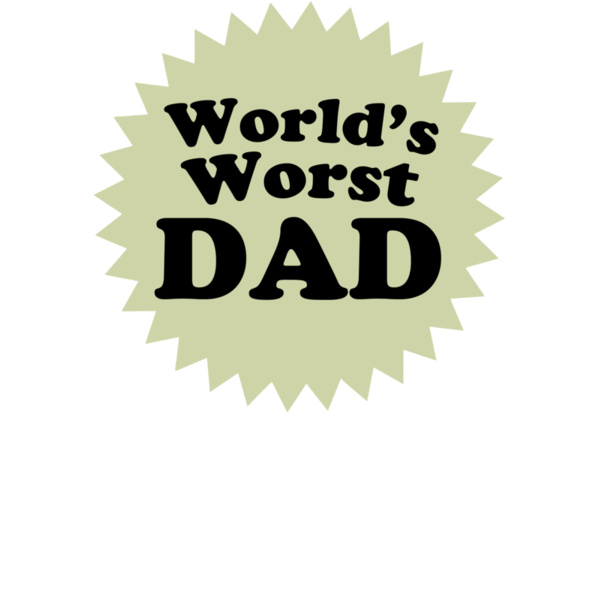 000296 Worlds Worst Dad wtp Thumbnail
